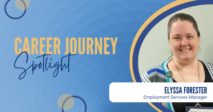 Elyssa Forester Career spotlight journey